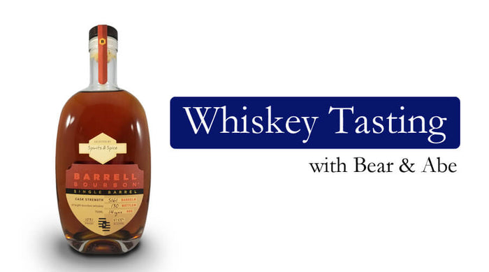 Tasting Barrel Bourbon with Bear & Abe