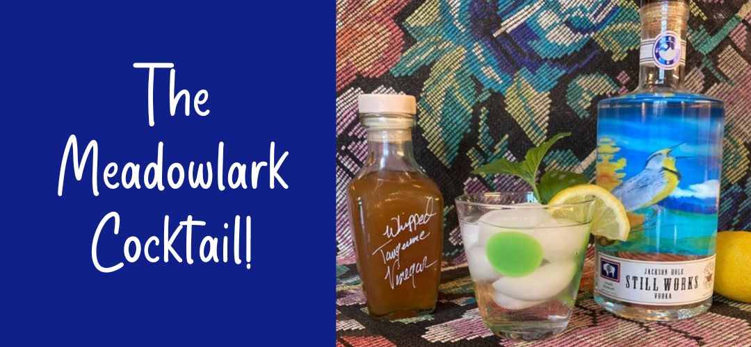 The Meadowlark Cocktail