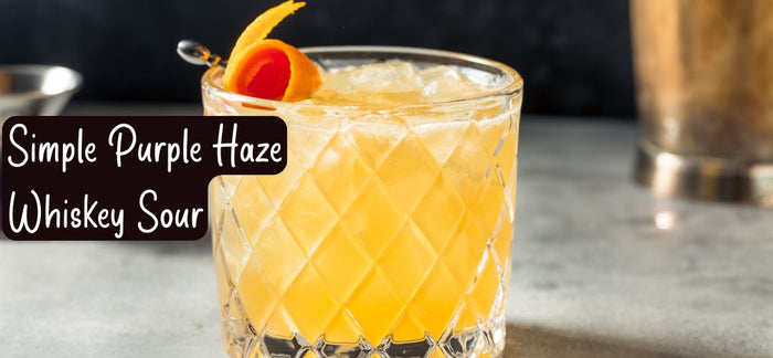 Simple Purple Haze Whiskey Sour