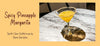 Spicey Pineapple Margarita