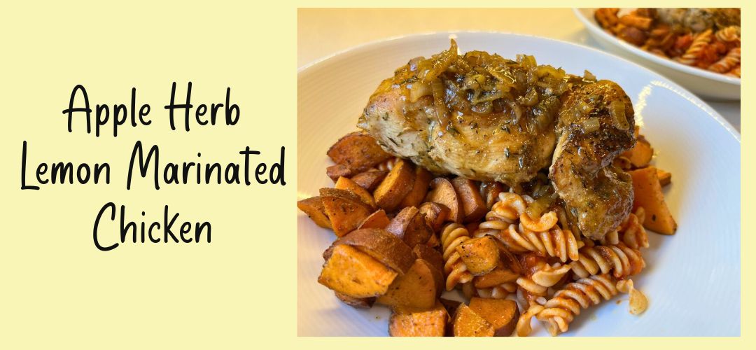 Apple Lemon Marinated Chicken