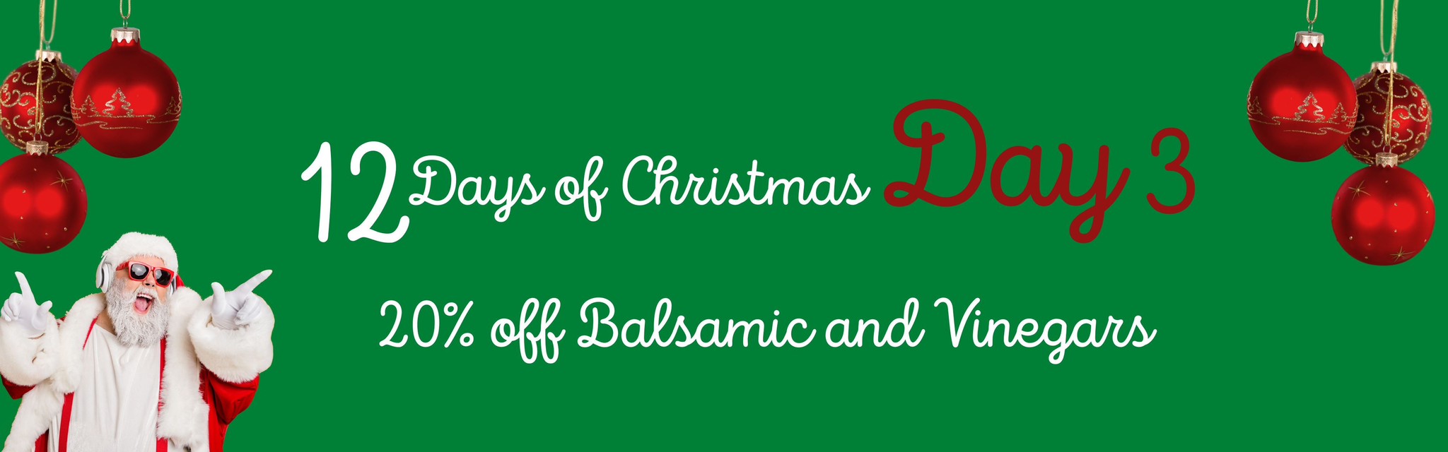12 Days of Christmas-Day 3, Vinegar & Balsamics - 2025