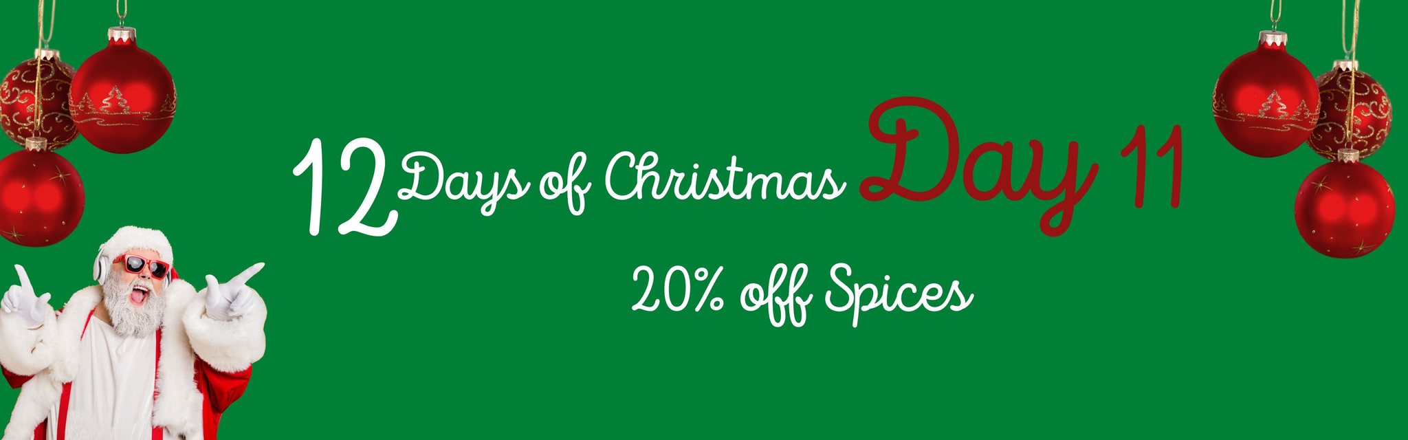 12 Days of Christmas- Day 11, 20% off Spices - 2025