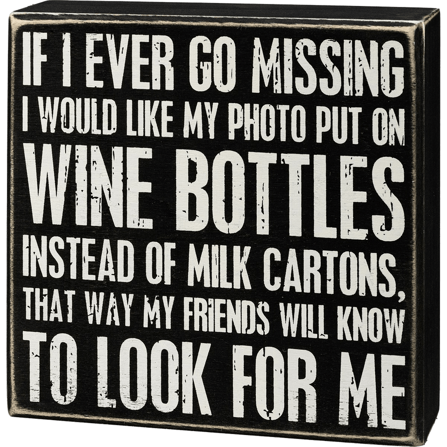 Go Missing Picture Wooden Sign