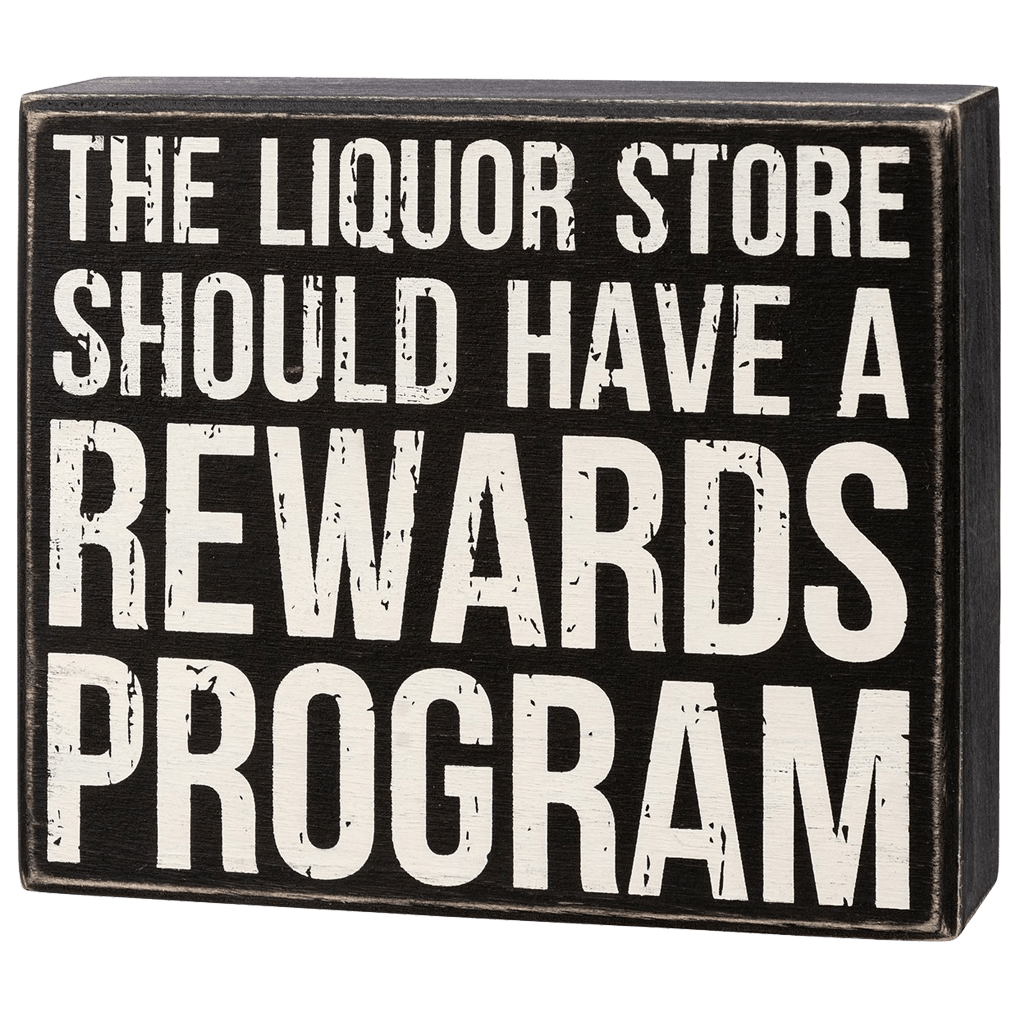Liquor Store Rewards Wooden Sign